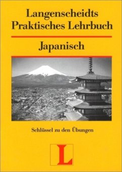 Cover Japanisch, Schlüssel zu den Übungen / Langenscheidts Praktisches Lehrbuch Tl.1