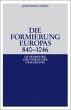 Die Formierung Europas 840-1046 - Bild 1
