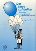 Der Blaue Luftballon Der Blaue Luftballon