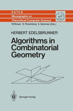 Algorithms in Combinatorial Geometry - Edelsbrunner, Herbert