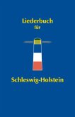 Liederbuch für Schleswig-Holstein