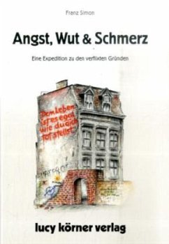 Angst, Wut & Schmerz - Simon, Franz