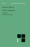 Neues Organon. Teilband 1 / Neues Organon. (Novum Organon). Lat./Dt 1, Tl.1