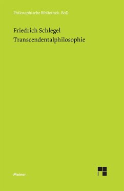 Transcendentalphilosophie - Schlegel, Friedrich von
