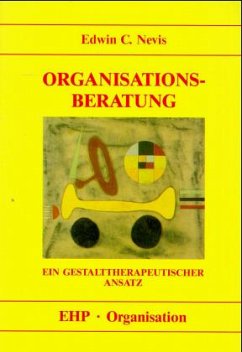 Organisationsberatung - Nevis, Edwin C.