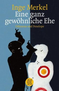 Eine ganz gewöhnliche Ehe - Merkel, Inge