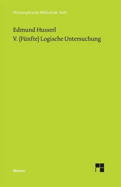 V. (Fünfte) Logische Untersuchung - Husserl, Edmund