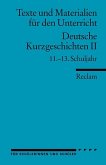 Deutsche Kurzgeschichten 2. 11. - 13. Schuljahr