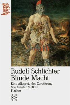 Rudolf Schlichter 'Blinde Macht' - Metken, Günter