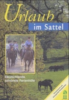 Urlaub im Sattel - Klimke, Reiner