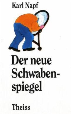 Der neue Schwabenspiegel - Napf, Karl