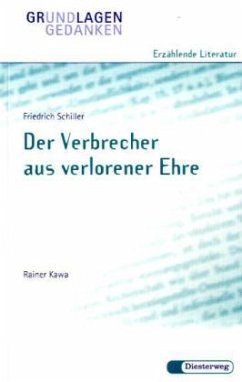 Der Verbrecher aus verlorener Ehre - Schiller, Friedrich