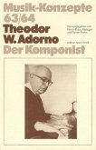 Theodor W. Adorno / Musik-Konzepte (Neue Folge) 63/64