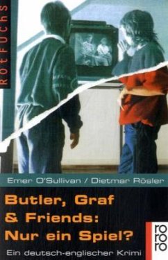 Butler, Graf und Friends: Nur ein Spiel? - O`Sullivan, Emer; Rösler, Dietmar