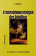 Transaktionsanalyse der Intuition - Bild 1