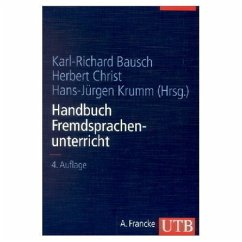 Handbuch Fremdsprachenunterricht - Bausch, Karl-Richard / Christ, Herbert / Krumm, Hans-Jürgen (Hrsg.)