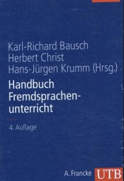 Handbuch Fremdsprachenunterricht - Bausch, Karl-Richard / Christ, Herbert / Krumm, Hans-Jürgen (Hgg.)