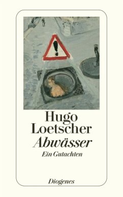 Abwässer - Loetscher, Hugo