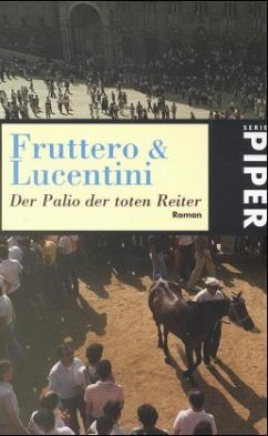 Der Palio der toten Reiter - Fruttero, Carlo; Lucentini, Franco