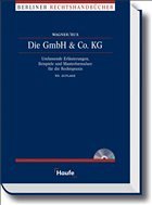 Die GmbH & Co. KG - Rux, Hans-Joachim / Wagner, H.