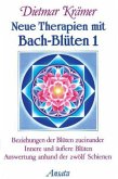 Beziehungen der Blüten zueinander, Innere und äußere Blüten, Auswertung anhand der zwölf Schienen / Neue Therapien mit Bach-Blüten Bd.1