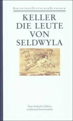 Die Leute von Seldwyla / Sämtliche Werke, 7 Bde., Ln 4 - Keller, Gottfried
