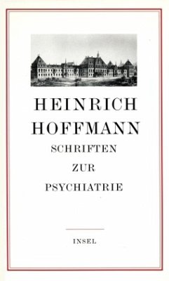 Schriften zur Psychiatrie - Hoffmann, Heinrich