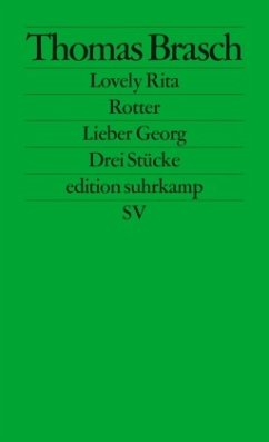 Lovely Rita. Rotter. Lieber Georg - Brasch, Thomas