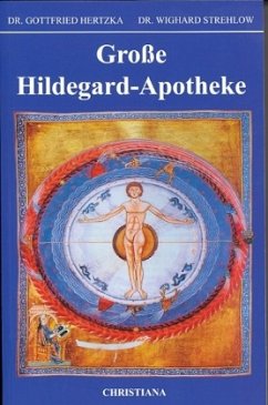 Große Hildegard - Apotheke - Hertzka, Gottfried;Strehlow, Wighard