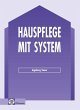Hauspflege mit System - Bild 1