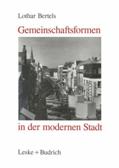 Gemeinschaftsformen in der modernen Stadt - Bertels, Lothar