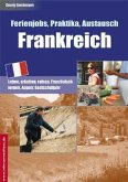 Ferienjobs, Praktika, Austausch, Frankreich