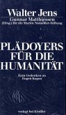 Plädoyers für die Humanität