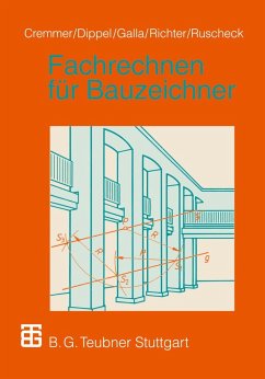 Fachrechnen für Bauzeichner - Cremmer, Rolf;Dippel, Frank;Galla, Renate