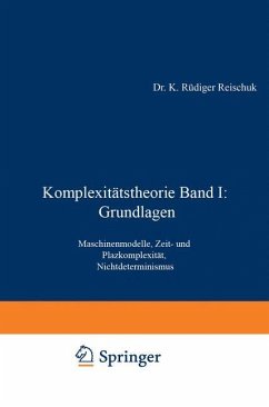 Komplexitätstheorie Band I: Grundlagen - Reischuk, Karl R.