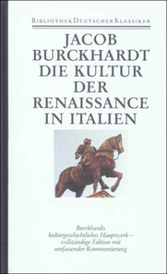 Die Kultur der Renaissance in Italien / Bibliothek der Geschichte und Politik 8 - Burckhardt, Jacob Chr.