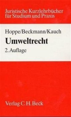 Umweltrecht - Hoppe, Werner; Beckmann, Martin; Kauch, Petra