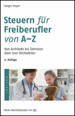 Steuern für Freiberufler von A-Z - Meyer, Holger