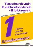 Grundkenntnisse / Taschenbuch Elektrotechnik und Elektronik, 2 Bde. 1