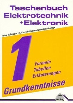 Grundkenntnisse / Taschenbuch Elektrotechnik und Elektronik, 2 Bde. 1 - Volkmann, Peter