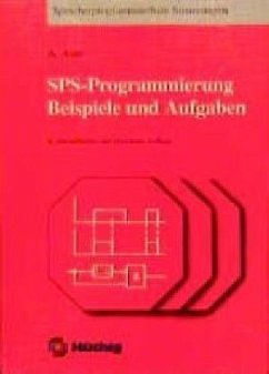 SPS-Programmierung, Beispiele und Aufgaben - Auer, Adolf