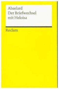Der Briefwechsel mit Heloisa - Abaelard, Peter