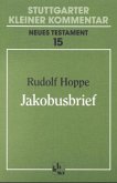 Jakobusbrief / Stuttgarter Kleiner Kommentar, Neues Testament Bd.15