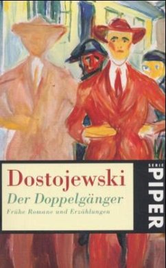 Der Doppelgänger - Dostojewskij, Fjodor M.