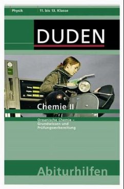 Chemie / Duden Abiturhilfen Chemie, Tl.2