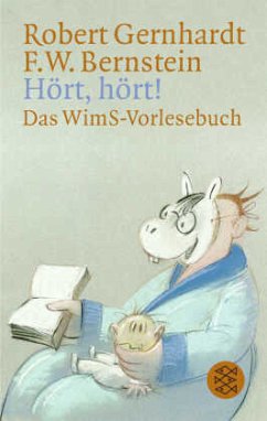 Hört, hört! - Gernhardt, Robert;Bernstein, F. W.