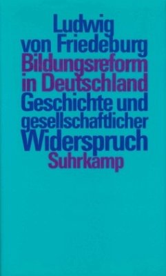 Bildungsreform in Deutschland - Friedeburg, Ludwig von