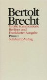 Prosa / Werke, Große kommentierte Berliner und Frankfurter Ausgabe 16, Tl.1