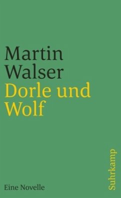 Dorle und Wolf - Walser, Martin