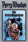 Die Kristallagenten / Perry Rhodan / Bd.34